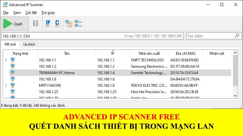 Quét danh sách thiết bị trong mạng LAN - Advanced IP Scanner free