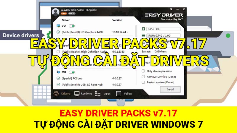 Easy DriverPacks v7.17– Phần mềm tự động cài đặt Driver Windows 7 32 bit/ 64 bit