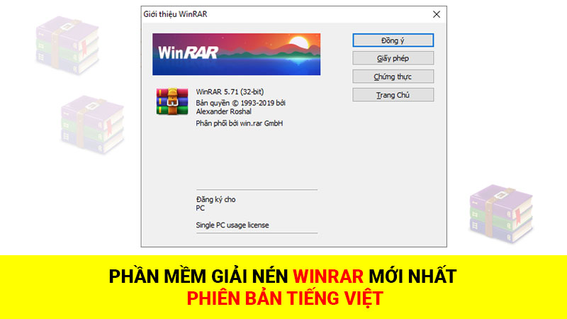 Phần mềm giải nén WinRAR mới nhất phiên bản tiếng Việt