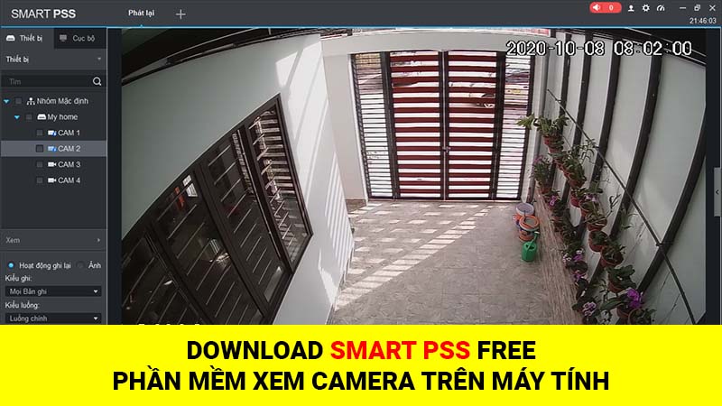 Download Smart PSS tiếng Việt - Phần mềm xem camera Dahua trên máy tính